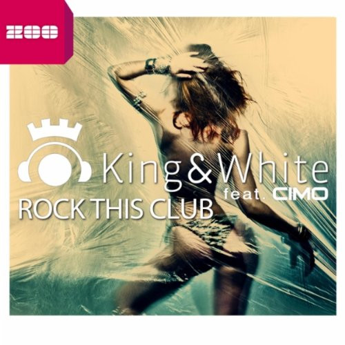 King & White - Rock This Club (R.I.O. Radio Edit) (2012)