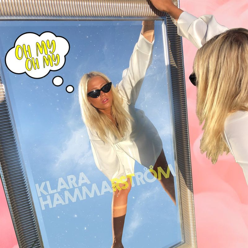 Klara Hammarström - Oh My Oh My (2020)