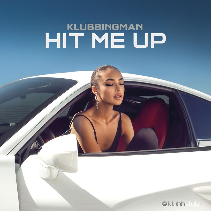 Klubbingman - Hit Me Up (2025)