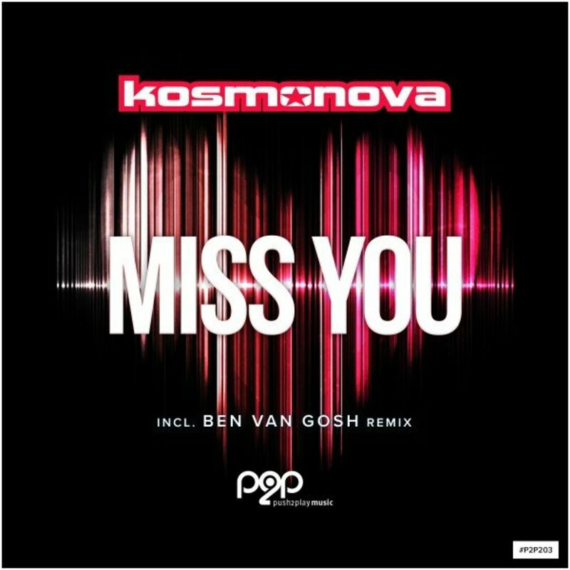 Kosmonova - Miss You (Ben Van Gosh Remix) (2023)