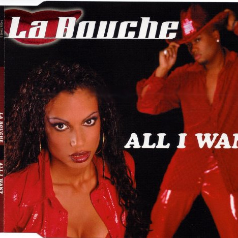 La Bouche - All I Want (Radio Edit) (2000)