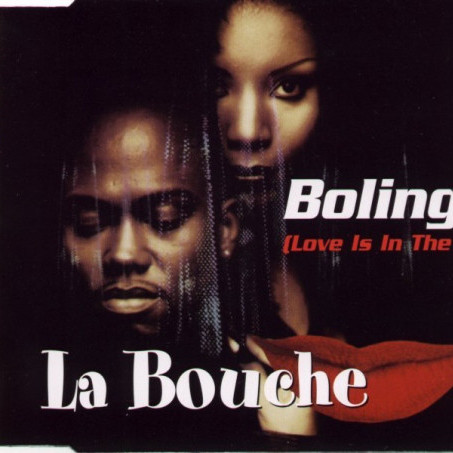 La Bouche - Bolingo (Love Is in the Air) (Radio Edit) (1996)