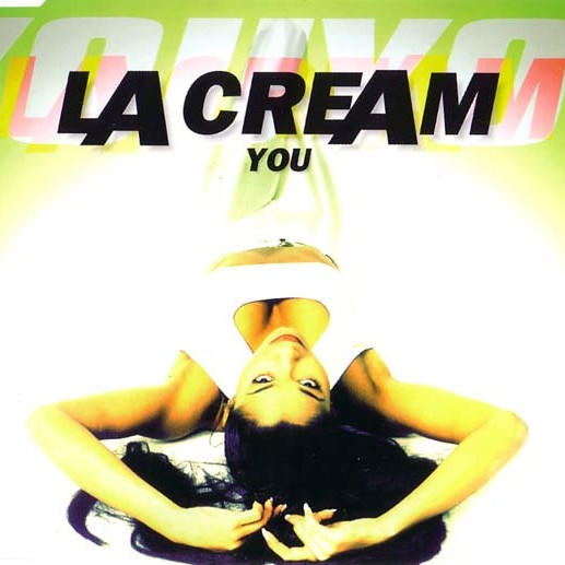 La Cream - You (Radio Edit) (1998)