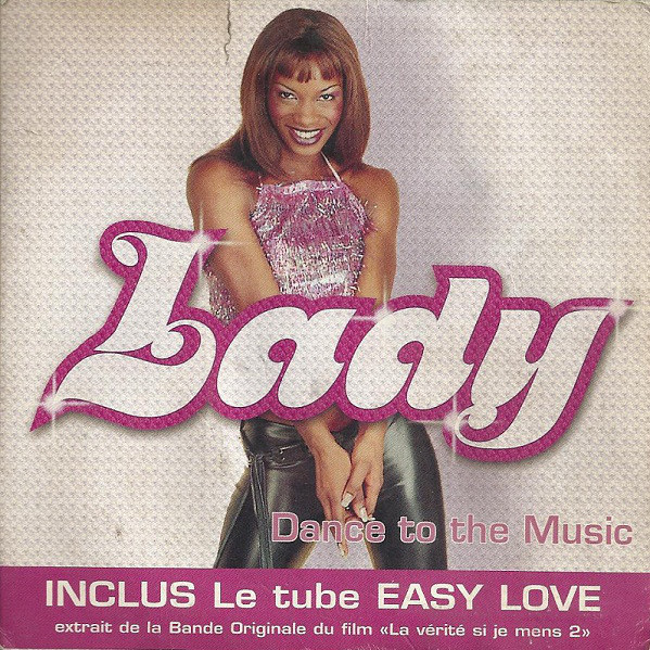 Lady - Dance to the Music (Radio Edit) (2001)