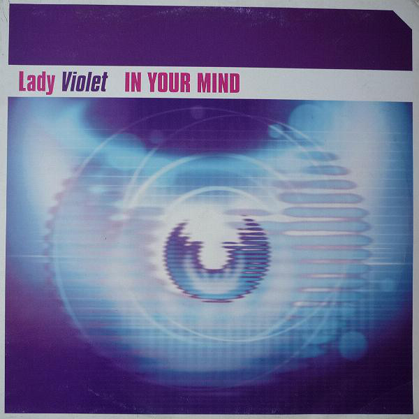 Lady Violet - In Your Mind (Radio) (2002)