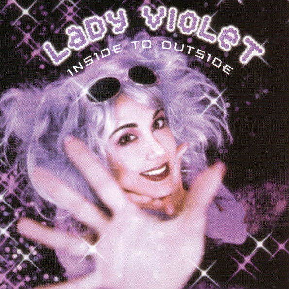 Lady Violet - Inside to Outside (Radio Edit) (2000)