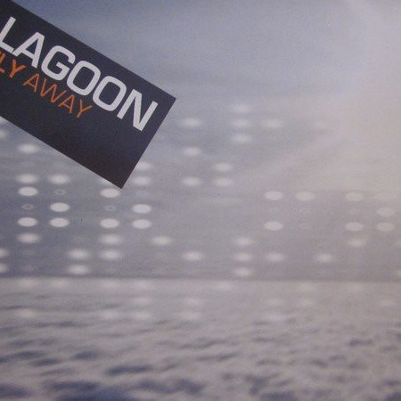 Lagoon - Fly Away (Radio Original) (2002)