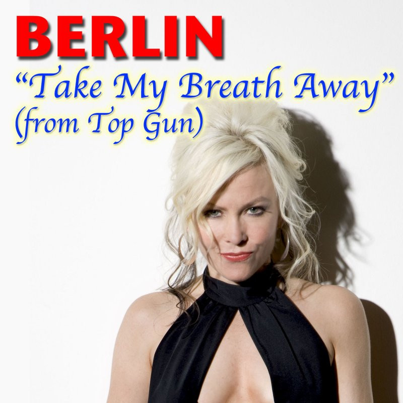Lame vs Berlin - Take My Breathe Away (2004)