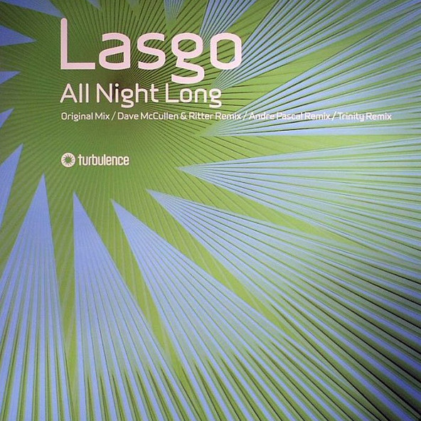 Lasgo - All Night Long (Radio Edit) (2005)