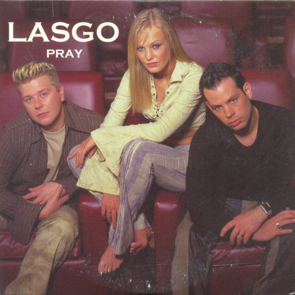 Lasgo - Pray (Radio Edit) (2002)