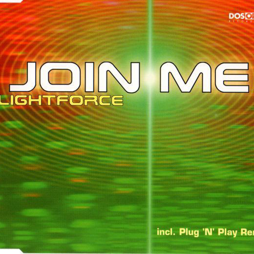 Lightforce - Join Me (Radio Mix) (2000)