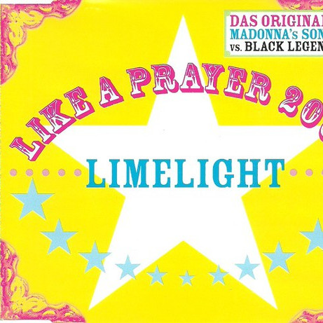 Limelight - Like a Prayer 2002 (Radio Edit) (2002)