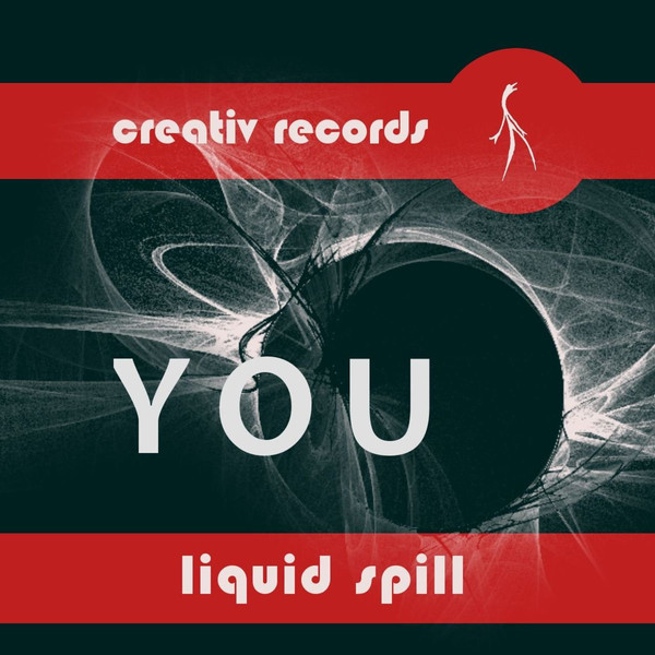 Liquid Spill - You (Radio Mix) (2011)