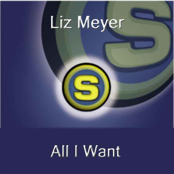 Liz Meyer - All I Want (Radio Version) (2009)