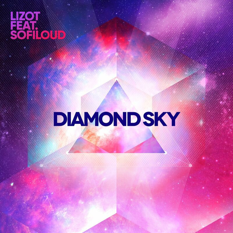 Lizot feat. Sofiloud - Diamond Sky (2023)