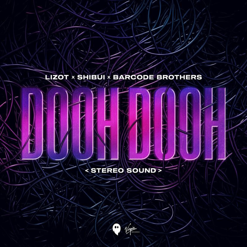 Lizot, Shibui & Barcode Brothers - Dooh Dooh (Stereo Sound) (2023)