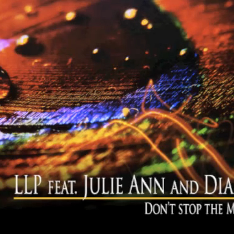 LLP feat. Julie Ann & Diamz - Don't Stop the Music (2012)