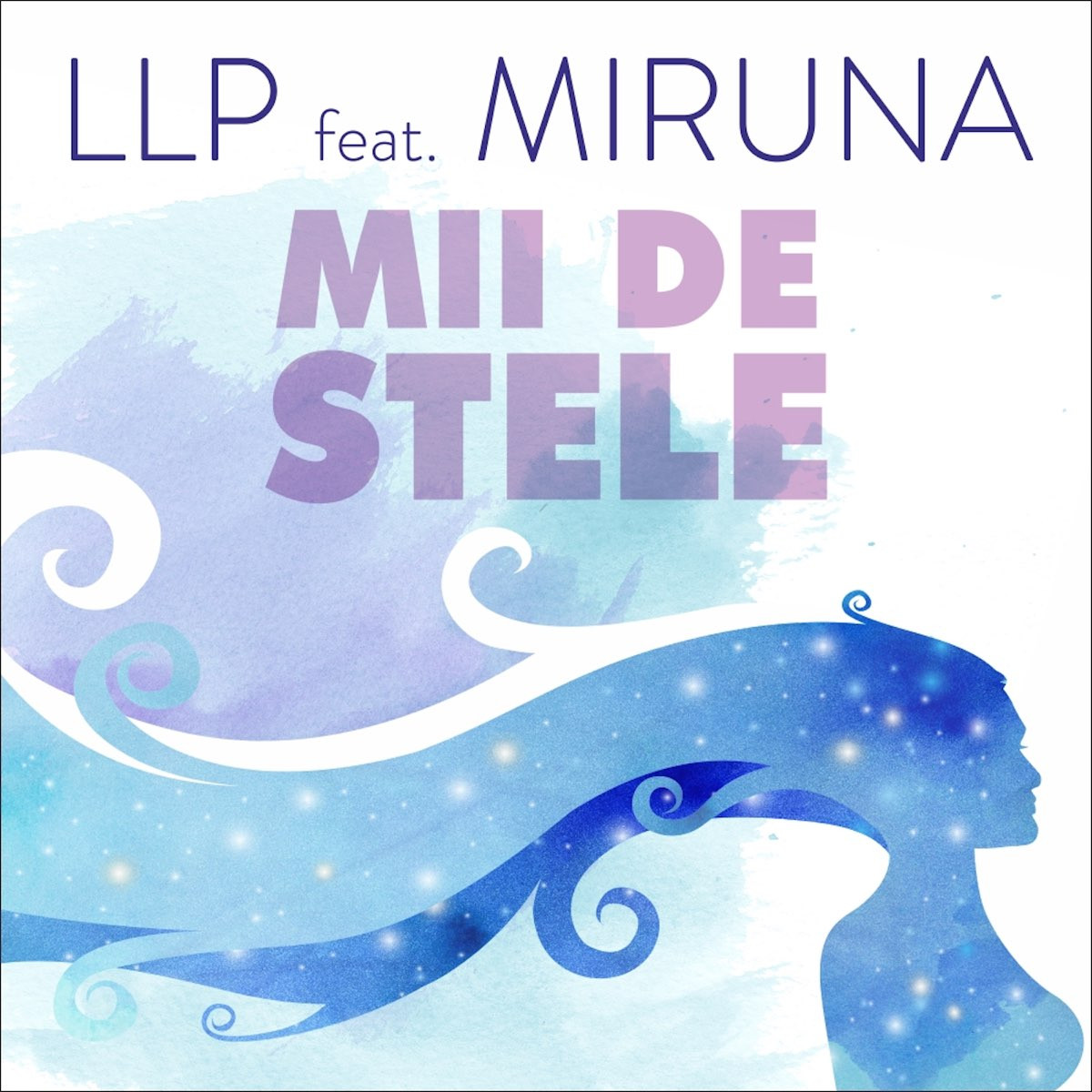 LLP feat. Miruna - Mii de Stele (Radio Edit) (2014)