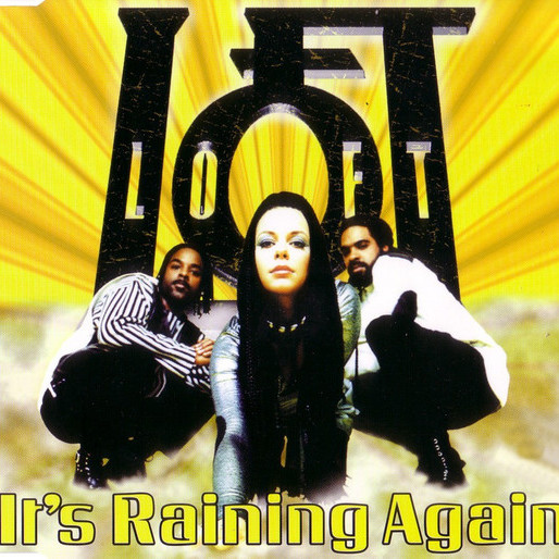 Loft - It's Raining Again (Radio Edit) (1995)