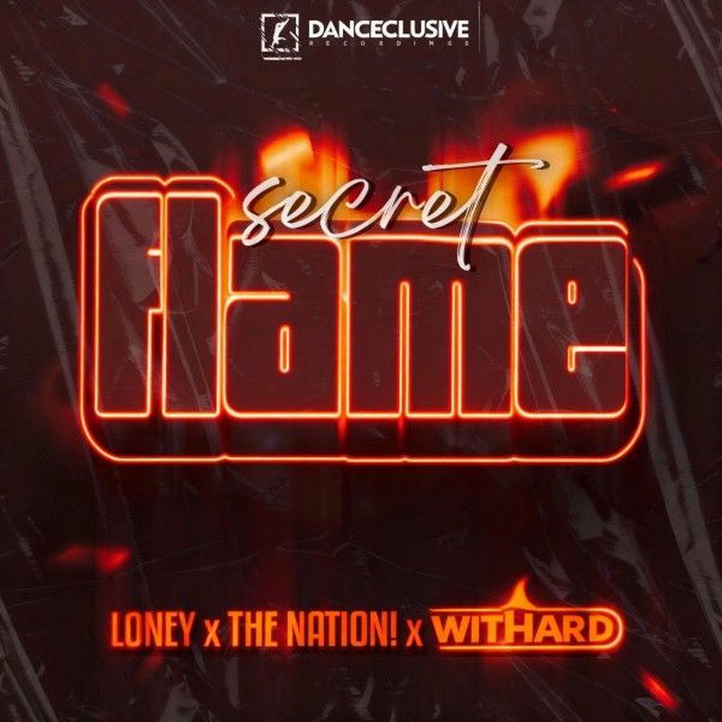 Loney, the Nation & Withard - Secret Flame (2025)