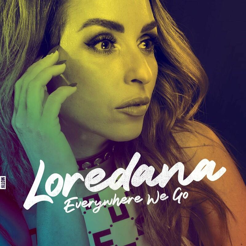 Loredana - Everywhere We Go (2024)