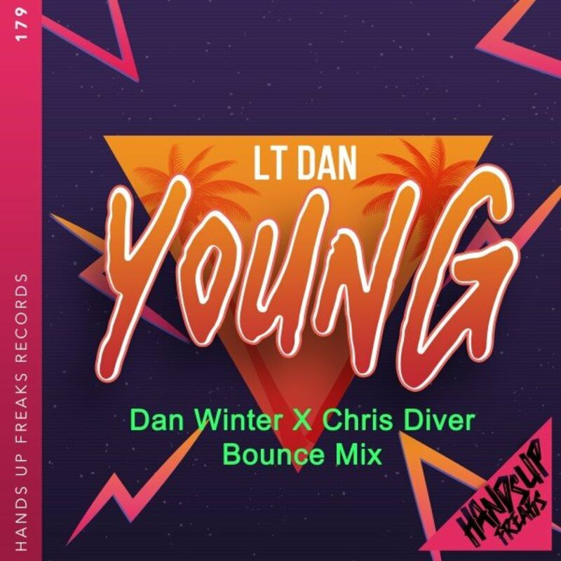Lt Dan - Young (Dan Winter X Chris Diver Bounce Mix) (2022)