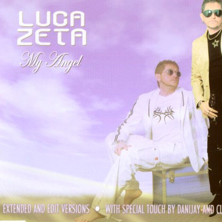 Luca Zeta - My Angel (Clubraiders Hands Up Edit Mix) (2006)