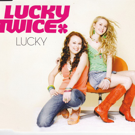 Lucky Twice - Lucky (Radio Edit) (2006)