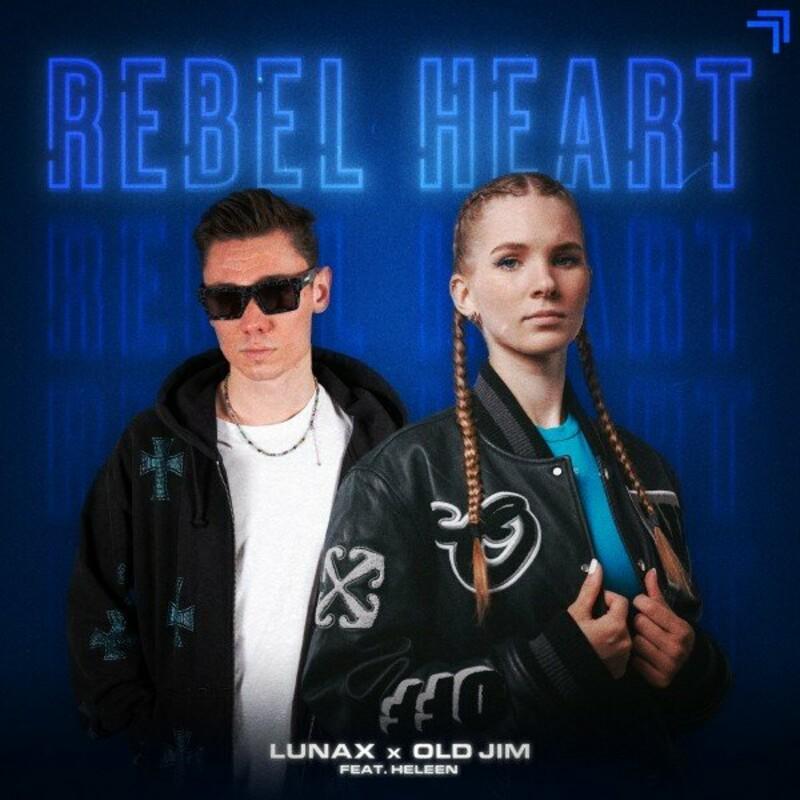 LUNAX, Old Jim & Heleen - Rebel Heart (2024)