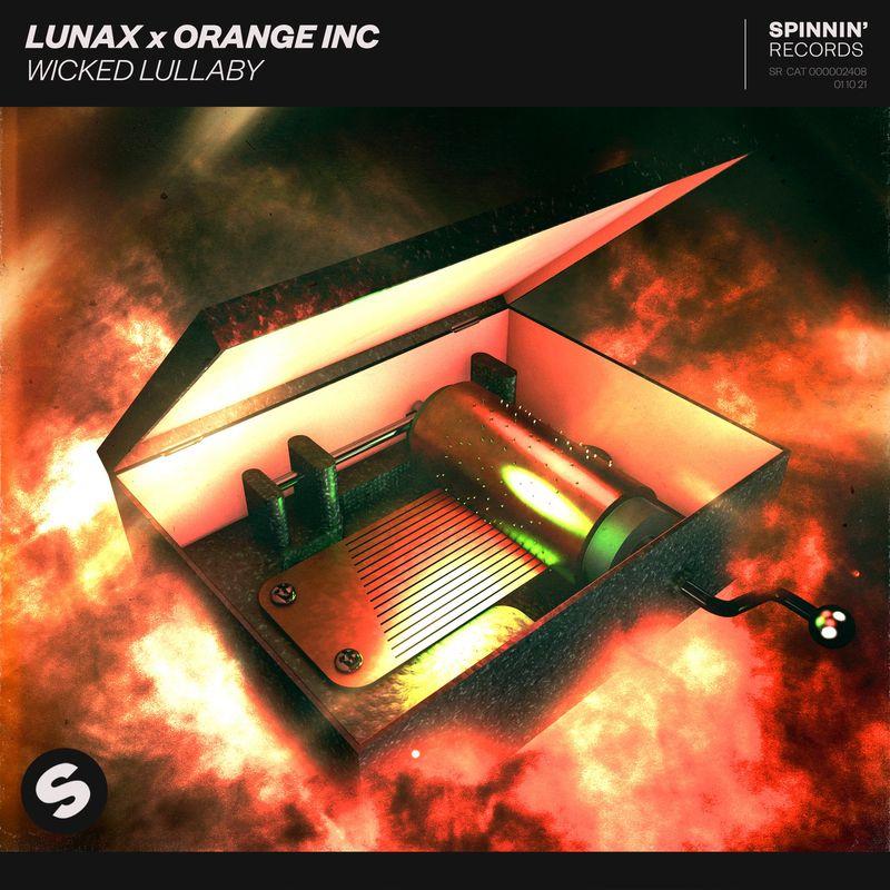 LUNAX & Orange INC - Wicked Lullaby (2021)