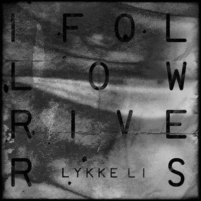 Lykke LI - I Follow Rivers (The Magician Remix) (2011)