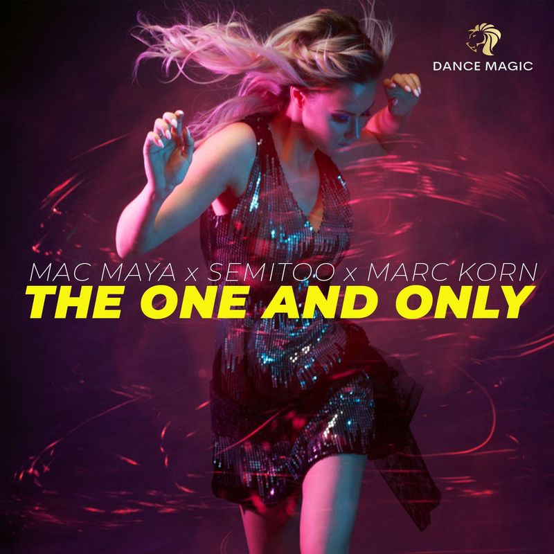 Mac Maya, Semitoo & Marc Korn - The One and Only (Radio Edit) (2021)