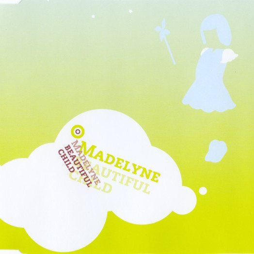 Madelyne - Beautiful Child (4 Strings Radio Mix) (2002)