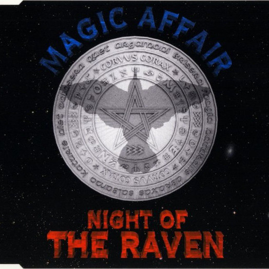 Magic Affair - Night of the Raven (Pop Mix) (1997)