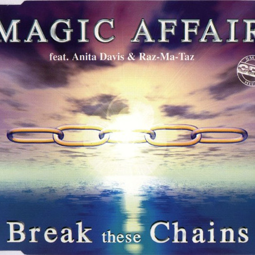 Magic Affair feat. Anita Davis & Raz-Ma-Taz - Break These Chains (Radio Version) (1997)