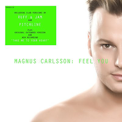 Magnus Carlsson - Feel You (2010)
