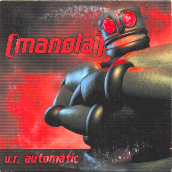 Manola - U.R. Automatic (Astroline Rmx) (1999)
