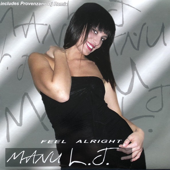 Manu L.J. - Feel Alright (Provenzano DJ Remix) (2005)