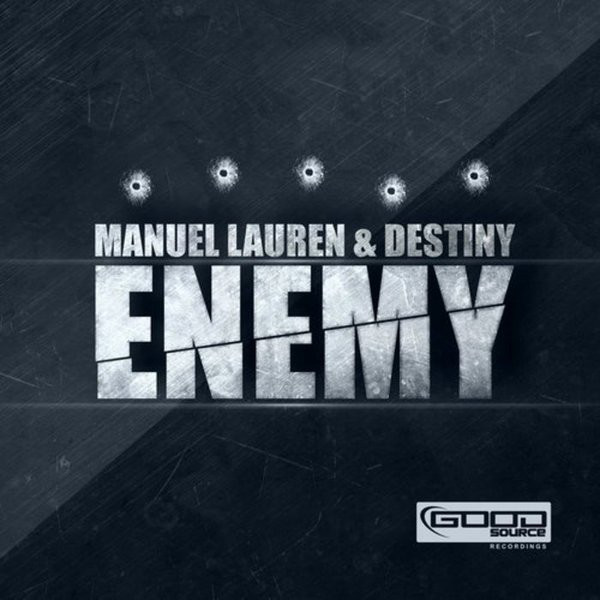 Manuel Lauren & Destiny - Enemy (Radio Edit) (2014)