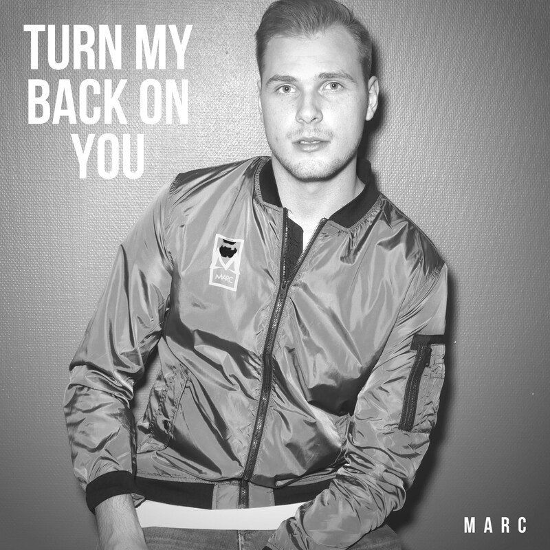 Marc - Turn My Back on You (2021)