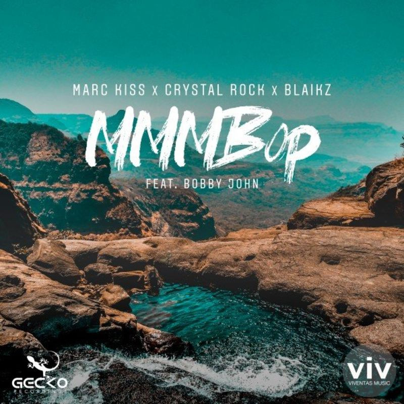 Marc Kiss, Crystal Rock & Blaikz feat. Bobby John - Mmmbop (2020)