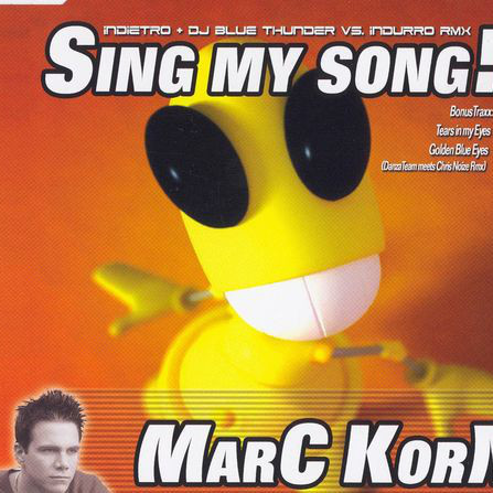 Marc Korn - Sing My Song (Radio Edit) (2004)