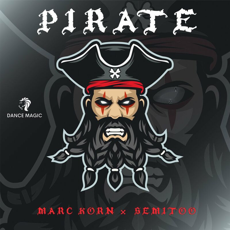 Marc Korn & Semitoo - Pirate (2022)