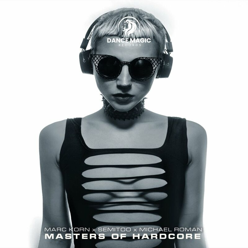 Marc Korn, Semitoo & Michael Roman - Masters of Hardcore (2023)