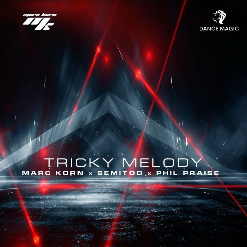 Marc Korn, Semitoo & Phil Praise - Tricky Melody (2023)