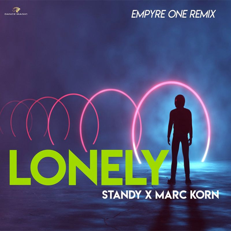 Marc Korn & Standy - Lonely (Empyre One Edit) (2020)