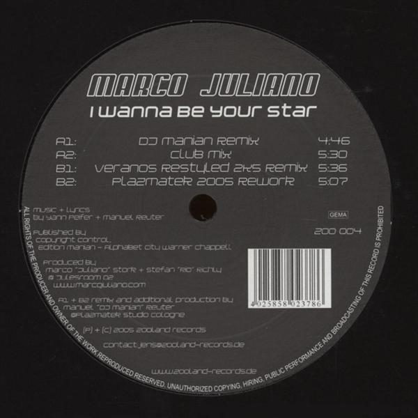 Marco Juliano - I Wanna Be Your Star (DJ Manian Remix) (2005)