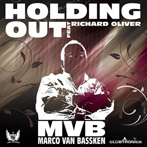Marco Van Bassken feat. Richard Oliver - Holding Out (DJ Tht Radio Edit) (2013)
