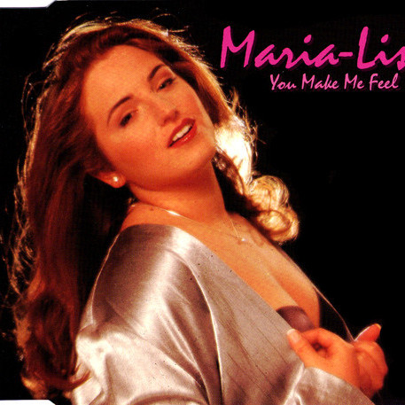 Maria-Lisa - You Make Me Feel (Radio Mix) (1996)