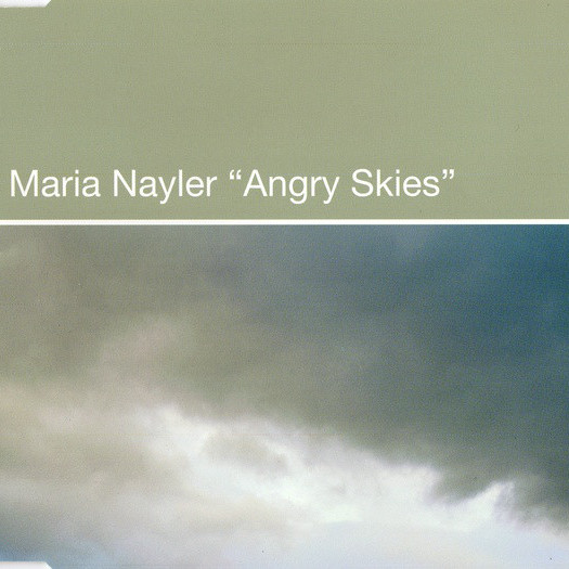 Maria Nayler - Angry Skies (Club Radio Edit) (2000)